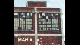 Man Alive -  Work In Progress - 2002 Full album (w lyrics)