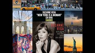 Suzanne Vega - New York Is A Woman