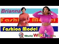 BRIANNA FRANCISCO Plus Size Curvy Fashion Model Lifestyle World Wiki Models