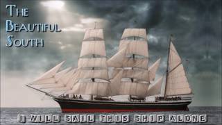 The Beautiful South - I&#39;ll Sail This Ship Alone