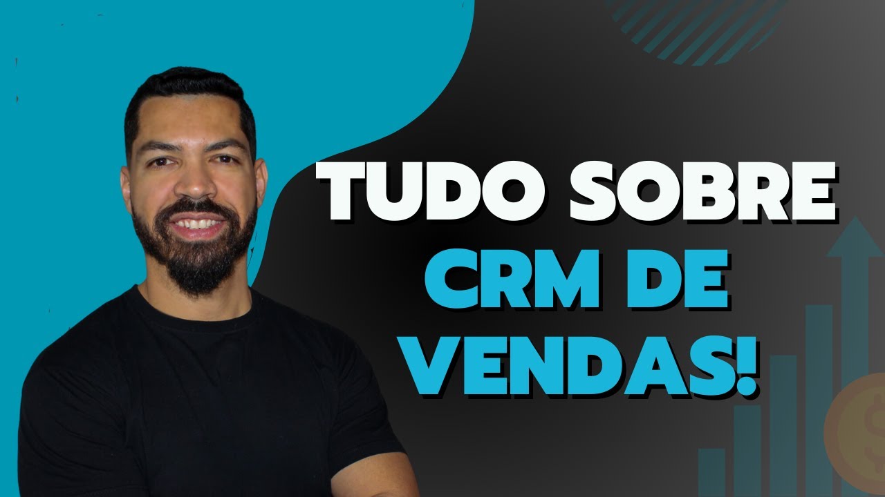O QUE É CRM E POR QUE VOCÊ PRECISA DELE PARA AUMENTAR SUAS VENDAS