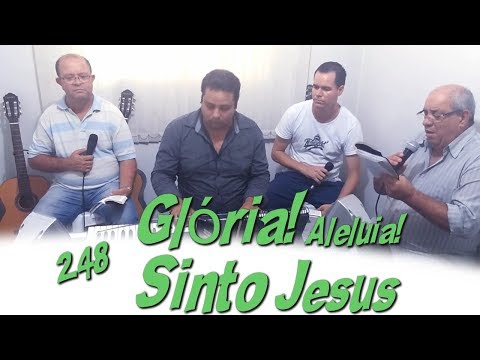 Samuel de Camargo com Jonas Benichio, André e Charles - Glória! Aleluia! Sinto Jesus - 248