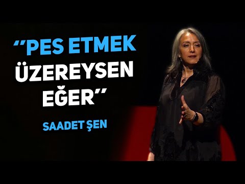 İzledikten Sonra Seni Kendine Getirecek Motivasyon Konuşması - Saadet Şen