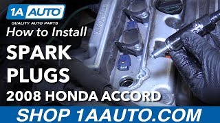 How to Replace Spark Plugs 08-12 Honda Accord