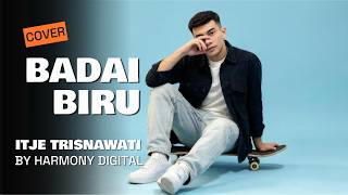 Download lagu BADAI BIRU - ITJE TRISNAWATI - DANGDUT MODERN BY HARMONY DIGITAL mp3