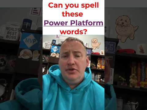 Can you spell these common Power Platform words? Can you spell these common Power Platform words?