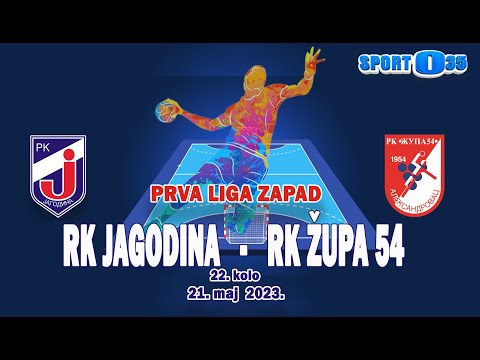 Rukomet || RK Jagodina - RK Župa 54 Aleksandrovac (cela utakmica)  21.05.2023