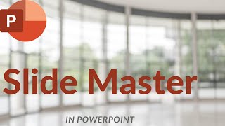 PowerPoint: Customize a Slide Master