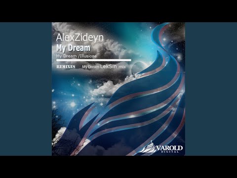 My Dream (Original Mix)