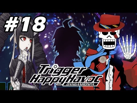 Danganronpa THH w/ Noby - EP18 - My Inner Power! First Class Trial (2/4) (Blind)