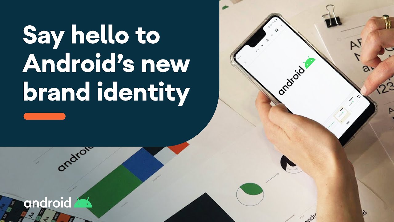 Say hello to Android’s new brand identity