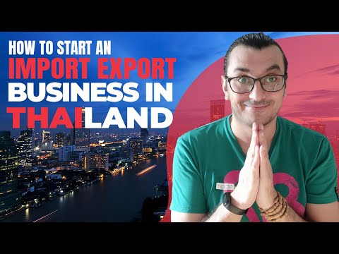 , title : 'HOW TO START AN IMPORT-EXPORT BUSINESS IN THAILAND | Doing Business In Thailand'