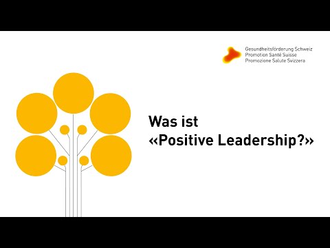 Was ist "Positive Leadership"?