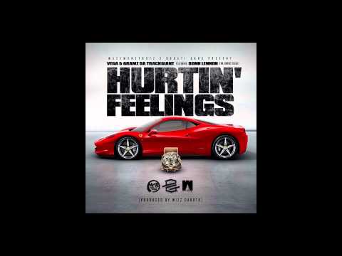 G Vega & Gramz Da Trackgiant "Hurtin' Feelings" feat. Donn Lennon (Prod. By Wizz Dakota)