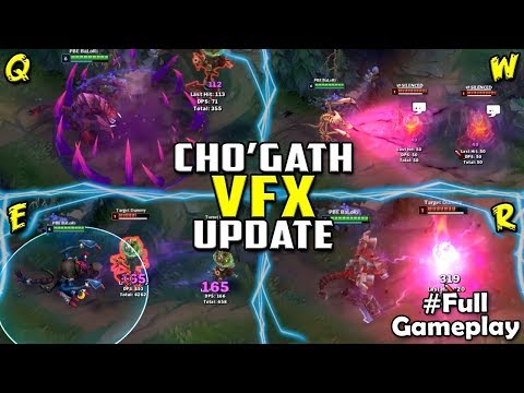 All Cho'Gath Skins Visual Effects Update (VFX) PBE Cho'Gath Rework 2018 | Full Gameplay Cho'Gath LoL