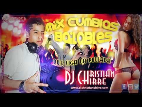 Mix Cumbias Bailables 2013 ★[ Dj Christian Chirre ]★ (Mix Pollada Bailable) Hits toneras