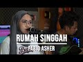 RUMAH SINGGAH - FABIO ASHER (LIVE COVER INDAH YASTAMI)