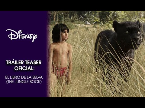 Teaser trailer en español de El libro de la selva