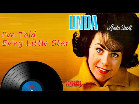 Linda Scott - I've Told Every Little Star