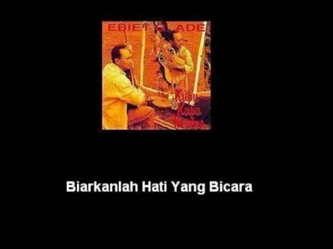 Download Lagu Ebiet G Ade Biarkanlah Hati Yang Bicara Mp3 Dan Mp4 Teranyar