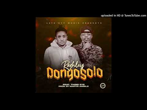 Rashley_ Dongosolo ft Third Eye [Prod Anjelz]