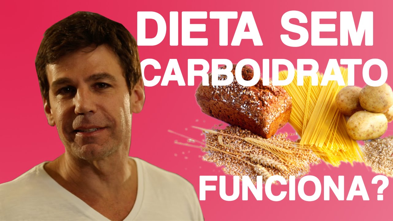 DIETA SEM CARBOIDRATO EMAGRECE?