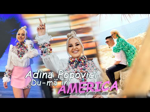 Adina Popovici - Du-mă în America | Official Video 2023