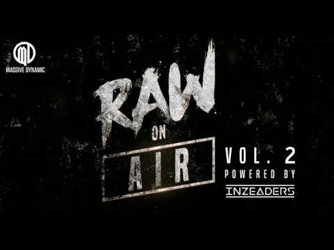 RAW ON AIR Vol. 2 - your Rawstyle Radio [pres. by Massive-Dynamic]