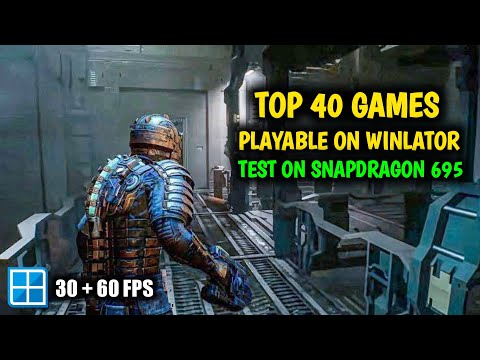 Top 40 Playable Winlator Android Games Test on Snapdragon 695 Up To 60fps - 100% Offline