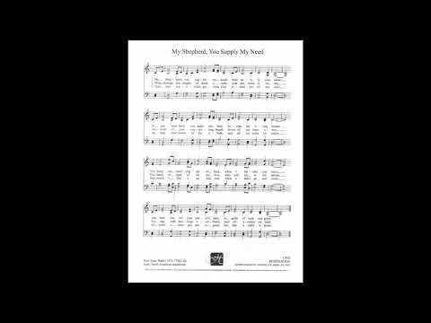 My Shepherd, You Supply My Need (Resignation)