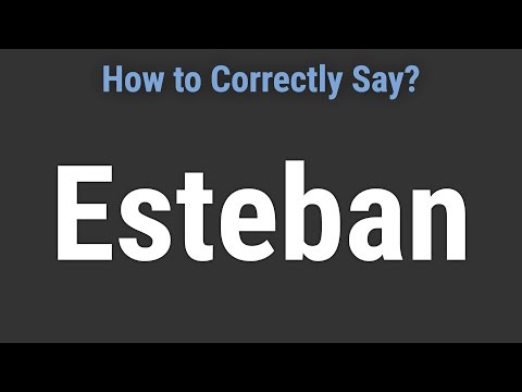 How to Pronounce Name Esteban (Correctly!)