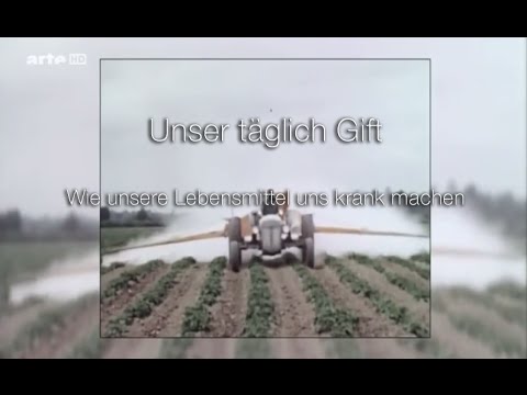 Unser täglich Gift   Wie unsere Lebensmittel uns krank machen