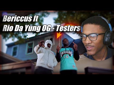 Bericcus ft Rio Da Yung OG - Testers (Official Video) Reaction