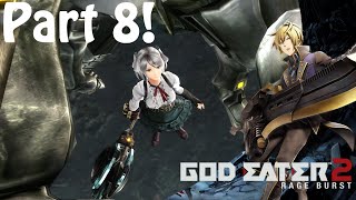 Download lagu God Eater 2 Rage Burst Part 8 The Unmanned God Arc Soldiers! mp3