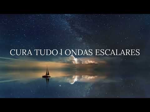 ONDAS ESCALARES l CURA TUDO l TOM ISOCRÔNICO 5 em 1