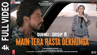 Main Tera Rasta Dekhunga (Full Video) Shah Rukh Kh