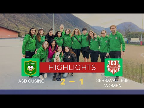 ASD Cusino - Serravallese Women 29-03-2025 [HIGHLIGHTS]