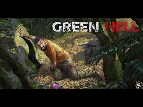 GREEN HELL #15 Dreckige Angelegenheit