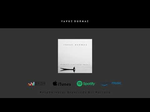 Yavuz Durmaz - Kendini Bul
