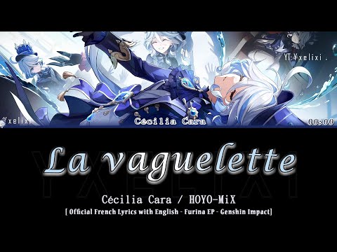 La vaguelette - HOYO-MiX (Cécilia Cara) - Easy Lyrics (IPA) English | Furina SQ | Genshin 原神