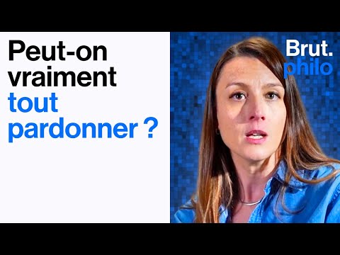 Le pardon et ce qu'il révèle de notre humanité, par Claire Larroque – Brut Philo