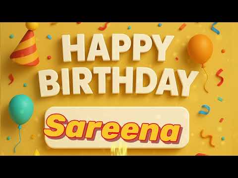 Sareena happy birthday song | happy birthday with name