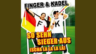 So Sehn Sieger Aus (Bigroom Mix Edit)
