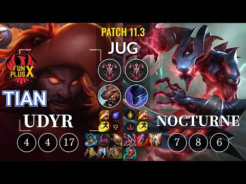FPX Tian Udyr vs Nocturne Jungle - KR Patch 11.3