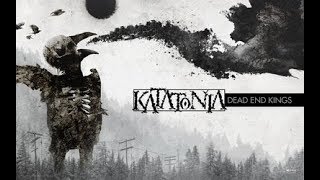 Katatonia - Dead End Kings 2012 (Full Album)