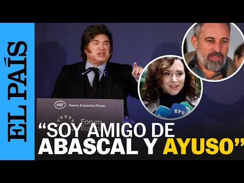MILEI se reconoce AMIGO de ABASCAL y AYUSO | EL PAÍS