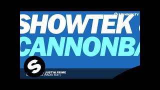 Showtek &amp; Justin Prime - Cannonball (Radio Edit)