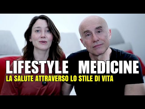 La Scienza dello Stile di Vita | LIFESTYLE MEDICINE