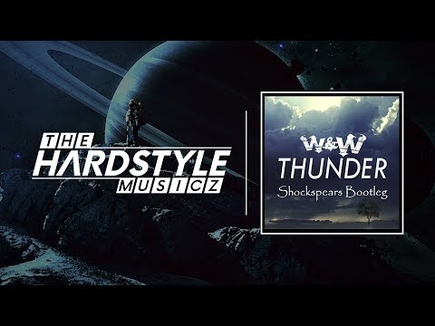 W&W - Thunder (Shockspears Bootleg)