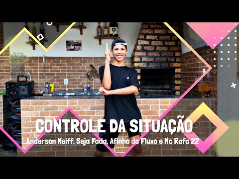 CONTROLE DA SITUAÇÃO - Anderson Neiff, Seja Fada, Afinho doFluxo e Mc Rafa 22 | Kass'Art